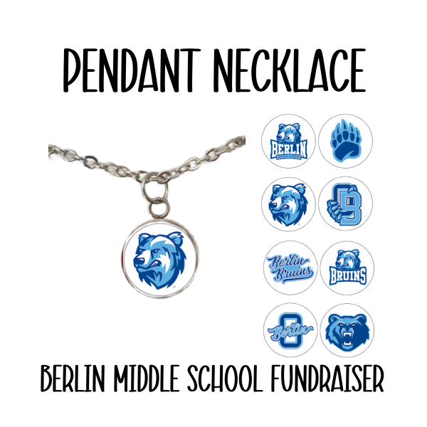 Berlin Middle School pendant necklace *BMS Fundraiser*